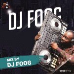 Dj Foog - Afrobeat Remix