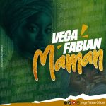 Vega Fabian - Maman