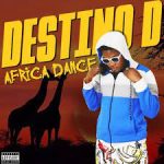 Destino - Africa Dance