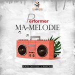 Performer - Ma Melodie