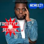Mcweezy - Freestyle Section