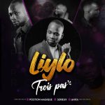 [Album] Liylo - Trois Pas
