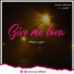 Manu Lyor - Give me Lova